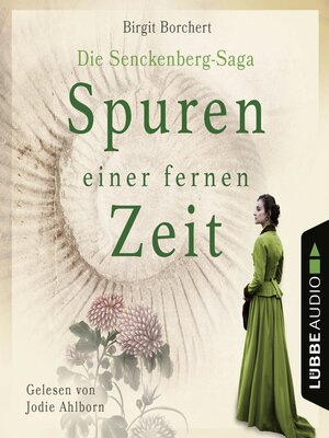 cover image of Spuren einer fernen Zeit--Die Senckenberg-Saga